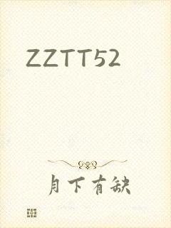 ZZTT52