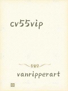 cv55vip
