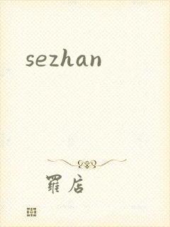 sezhan