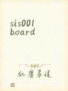 sis001 board