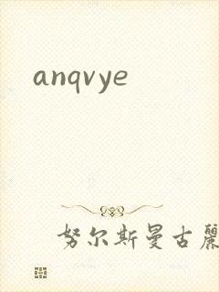 anqvye