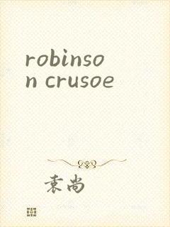 robinson crusoe