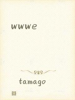 wwwe