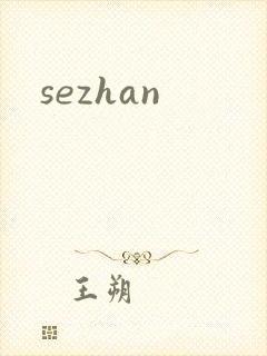 sezhan