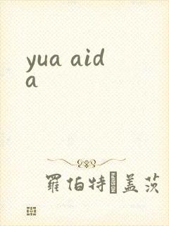 yua aida