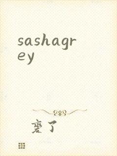 sashagrey