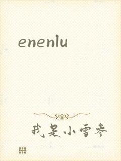 enenlu