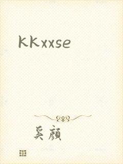 kkxxse