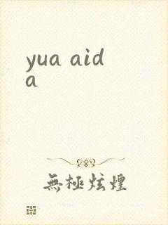 yua aida