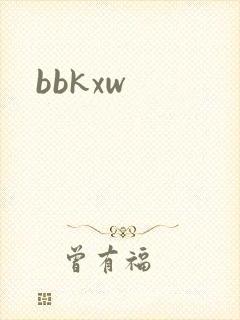 bbkxw