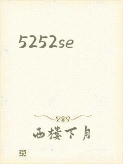 5252se