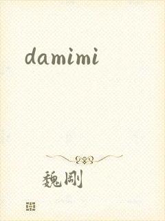 damimi