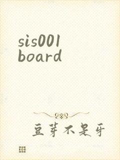 sis001 board