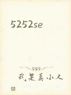 5252se