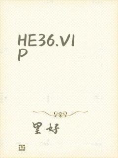 HE36.VIP