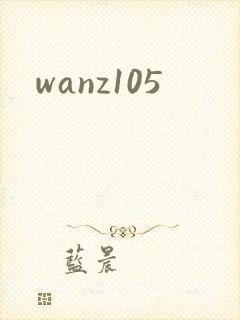 wanz105