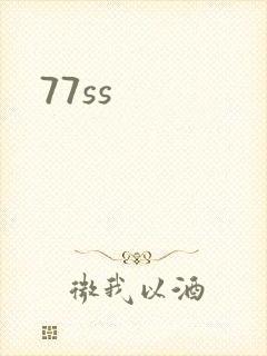 77ss