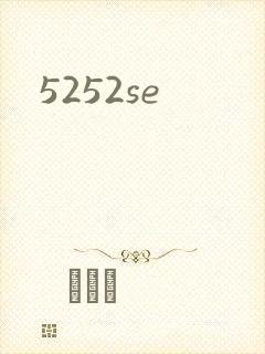 5252se