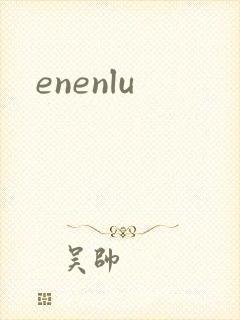 enenlu