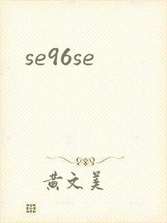 se96se