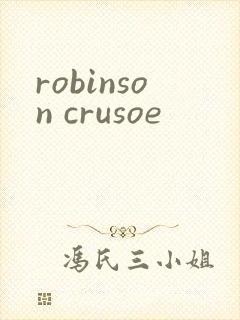 robinson crusoe