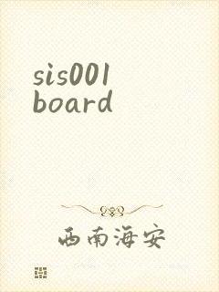 sis001 board