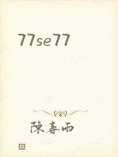 77se77