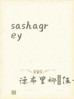 sashagrey
