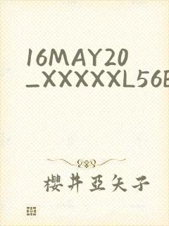 16MAY20_XXXXXL56ENDIAN