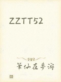 ZZTT52