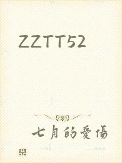ZZTT52