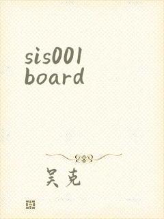 sis001 board