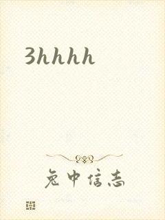 3hhhh