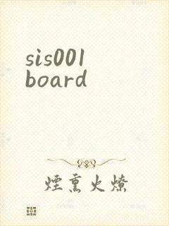 sis001 board