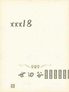xxx18