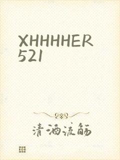 XHHHHER521