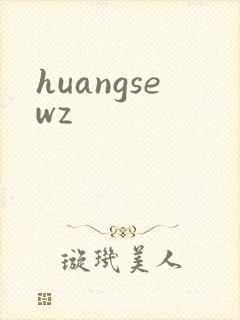 huangsewz