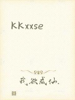kkxxse