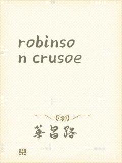 robinson crusoe