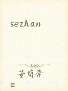 sezhan