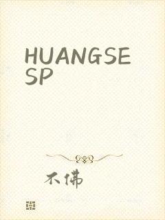 HUANGSESP