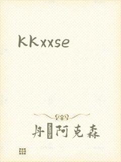 kkxxse