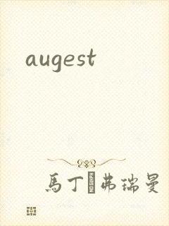 augest