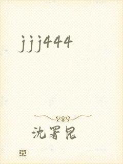 jjj444