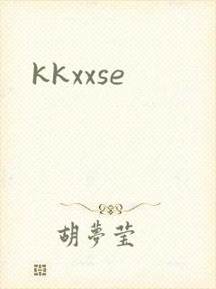 kkxxse