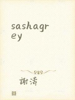 sashagrey