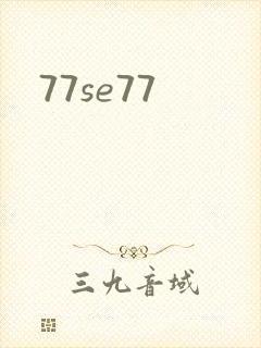 77se77