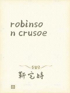 robinson crusoe