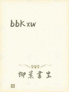 bbkxw
