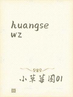 huangsewz
